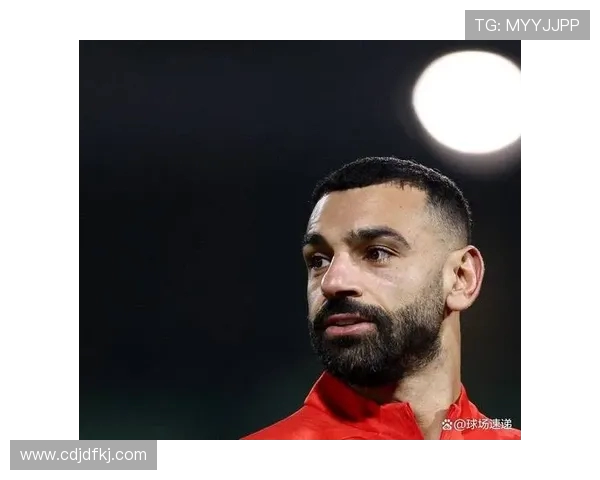 萨拉赫领衔埃及足球崛起之路展现非洲之星的魅力与实力 萨拉赫领衔埃及足球崛起之路展现非洲之星的魅力与实力